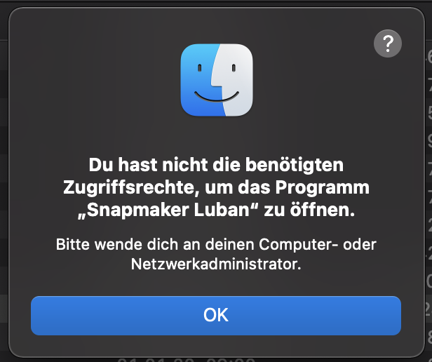 snapmaker-luban-cannot-be-openend-on-macos-big-sur-permission-error