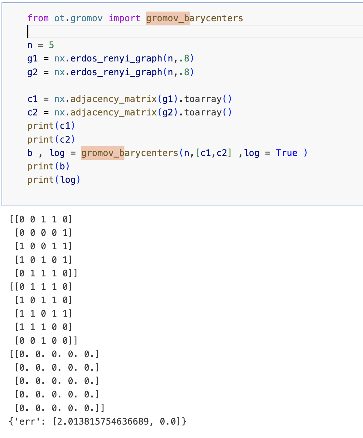 Gromov barycenters function always returns the zero matrix issue 530