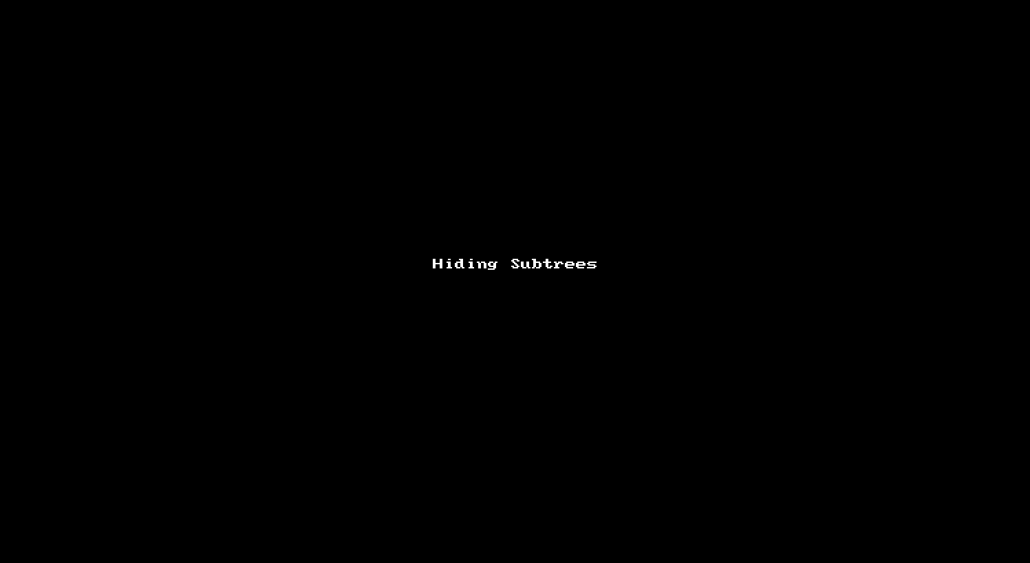 Hiding_Subtrees
