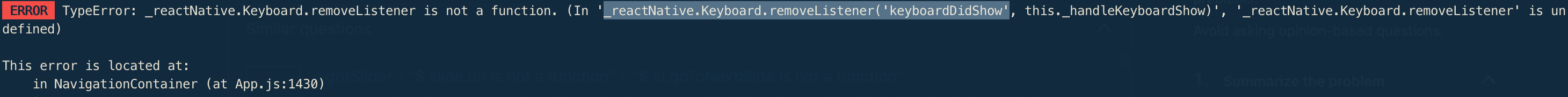 _reactNative.Keyboard.removeListener is not a function - After RN ...