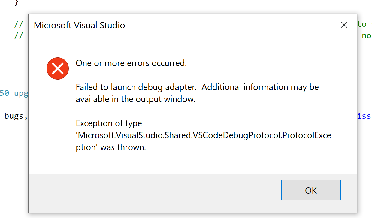 Microsoft Visual Studio Failed to launch debug adapter 'Microsoft. .ProtocolException · Issue #28113 ·  dotnet/aspnetcore · GitHub