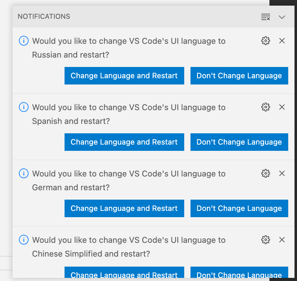 Often see "Would you like to change VS Code's UI Language ...