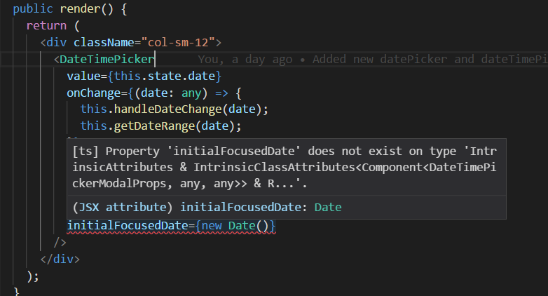 Property 'initialFocusedDate' does not exist on type... · Issue #637 ...