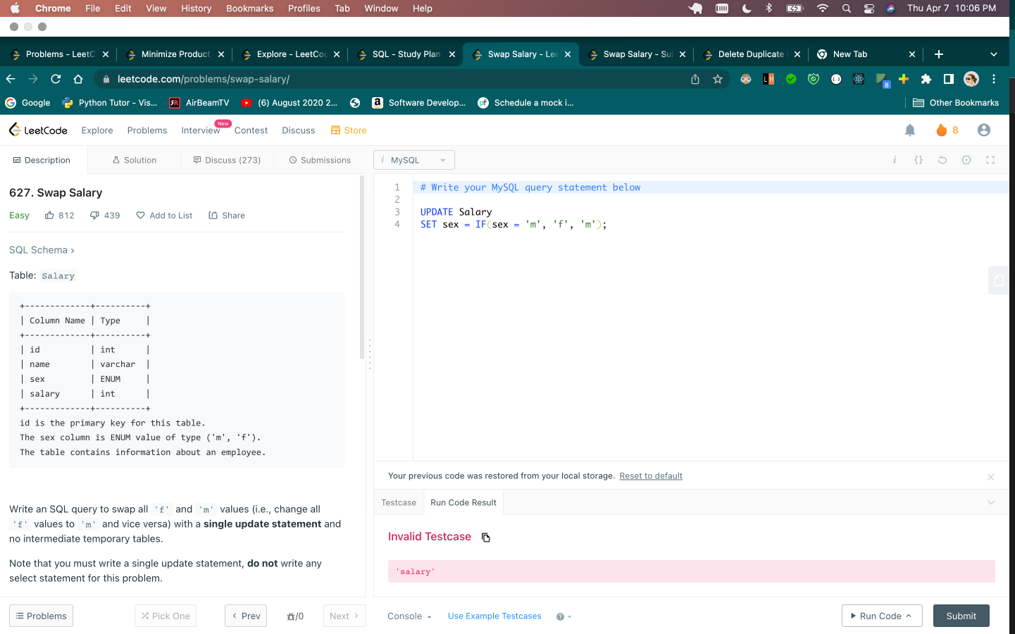 627. Swap Salary : Incorrect test case expects SELECT instead of UPDATE  statement · Issue #6868 · LeetCode-Feedback/LeetCode-Feedback · GitHub