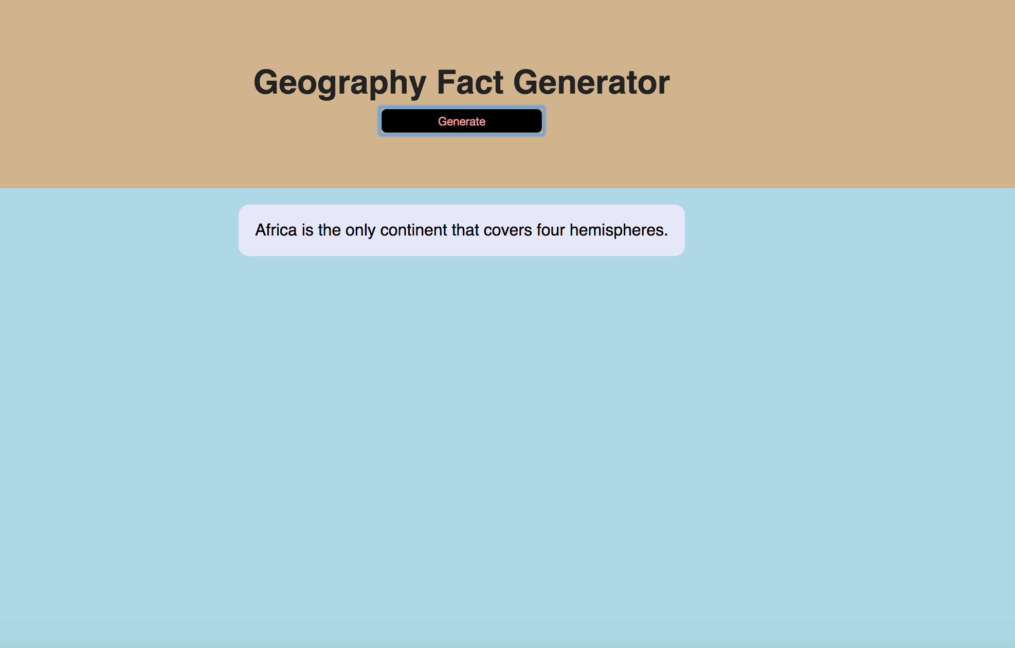 GitHub - rlingaiah/Geography-Fact-Generator-: Application using React ...