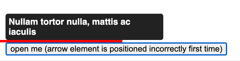 Arrow gets positioned incorrectly first time if set immediately in ...