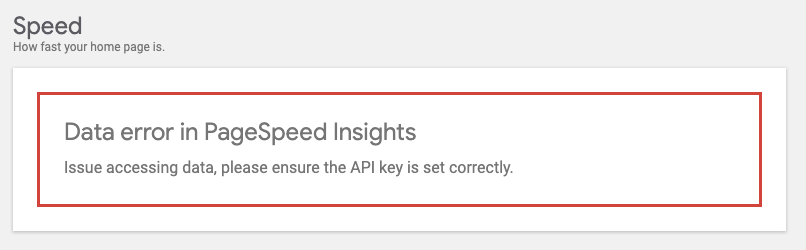 Failing PageSpeed Insights request should not show "missing API key ...