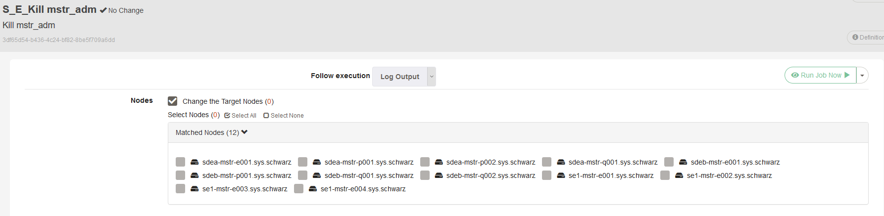 2019-08-01 17_53_34-SWAT DVLP Rundeck - S_E_Kill mstr_adm