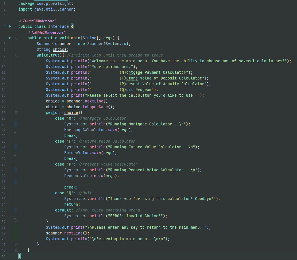 GitHub CallMeCJUnderscore/financialcalculators Week 1 Capstone