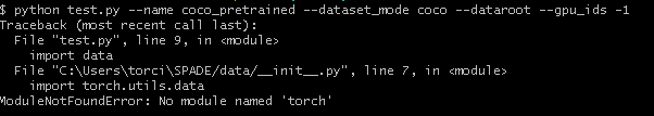 Python test.py cannot be Successful opened · Issue #144 · NVlabs/SPADE ...