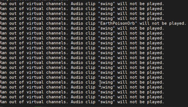 [Error][Audio Clip] Ran out of Virtual Channels, Audio Clip XXX will ...