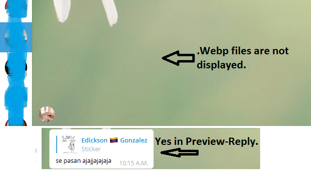 .Webp files are not displayed. · Issue #5374 · telegramdesktop/tdesktop ...