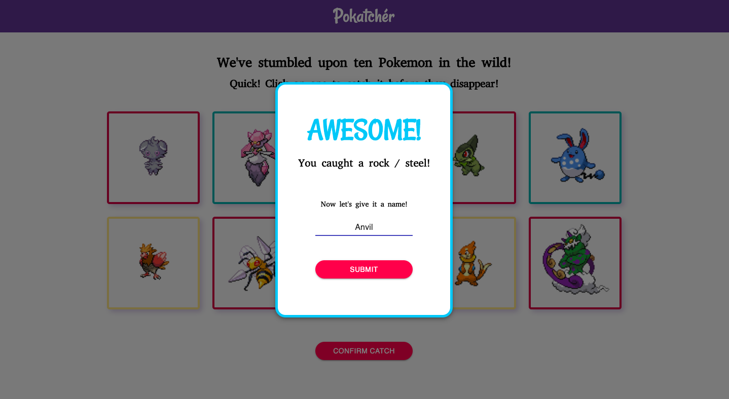 Catch Page w/ Name Option Catch Page w/ Name Option - Displays modal to name caught Pokemon