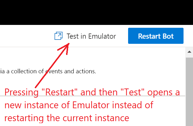 Pressing "Restart bot" and then "Test in emulator" opens the new ...