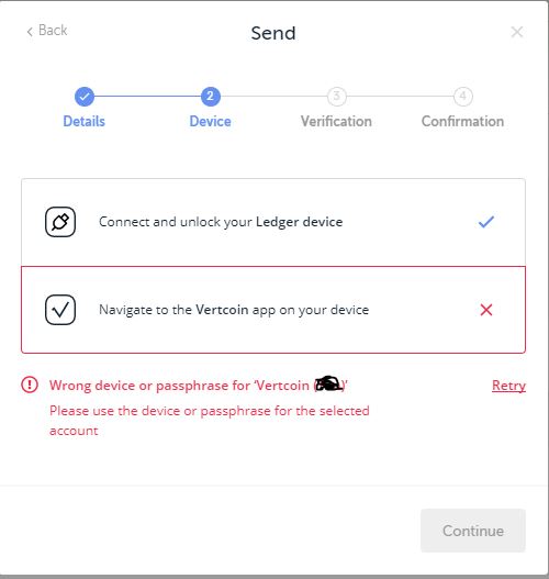 Wrong device or passphrase error before signing the transaction