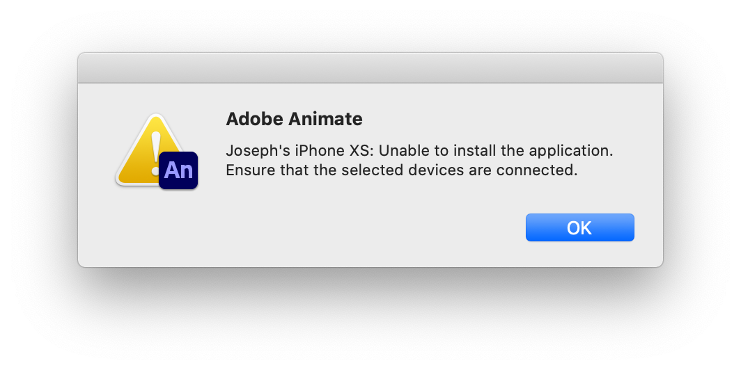 Animate on Catalina will publish iOS but won't debug · Issue #493 · airsdk/ Adobe-Runtime-Support · GitHub Animate on Catalina will publish iOS but won't debug · Issue #493 · airsdk/ Adobe-Runtime-Support · GitHub