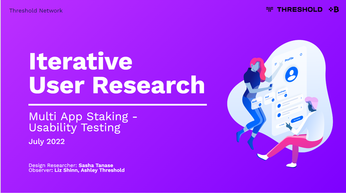 Multi App Staking (MAS) Usability Testing · Issue #145 · threshold ...