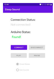 Figure 6 - Sleep Sound application interface: found state