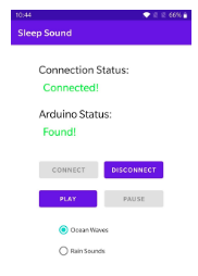 Figure 7 - Sleep Sound application interface: connected state