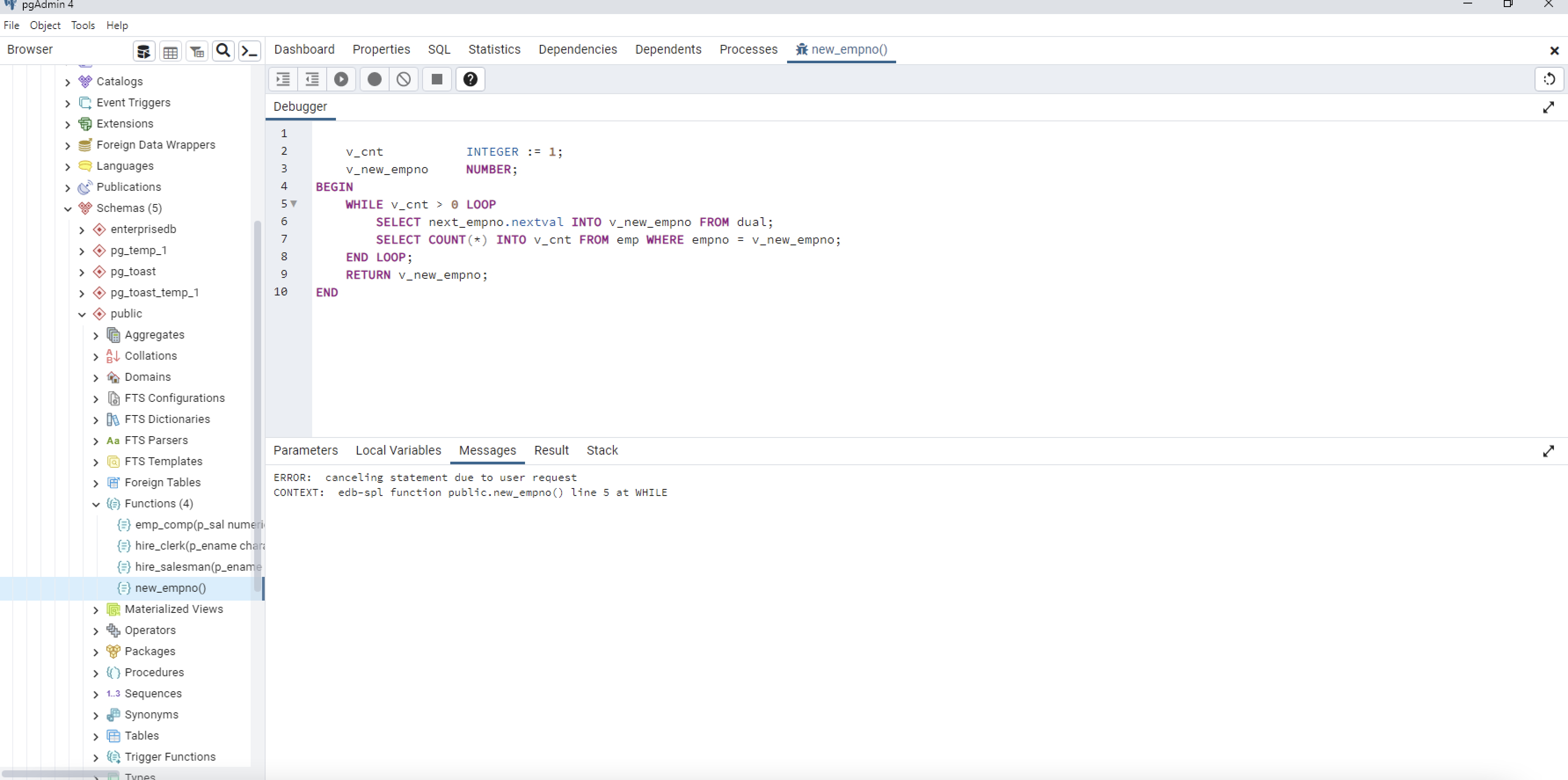 Debugger is closed if stop debugging in function and procedure without