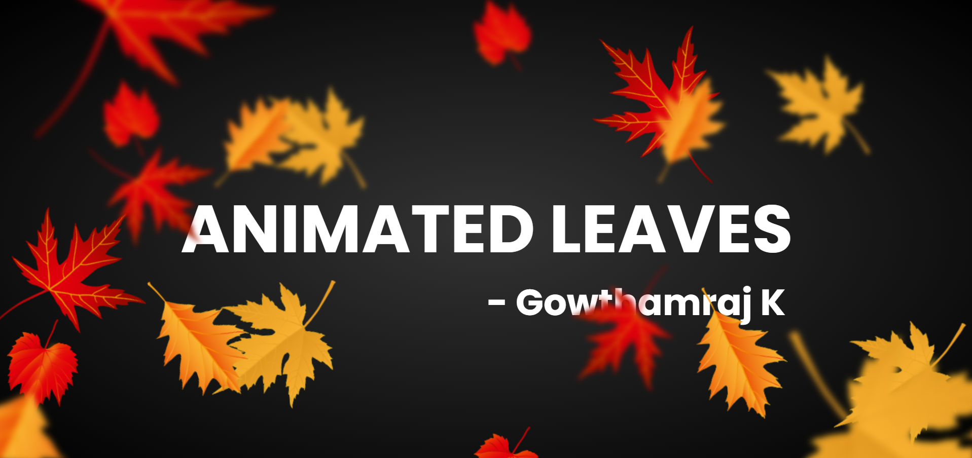 CSS_Animations/Falling_Leaves_Animation at main · gowthamrajk/CSS ...