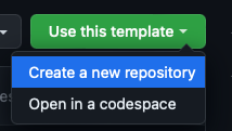 clicking use this template button, then create a new repository option