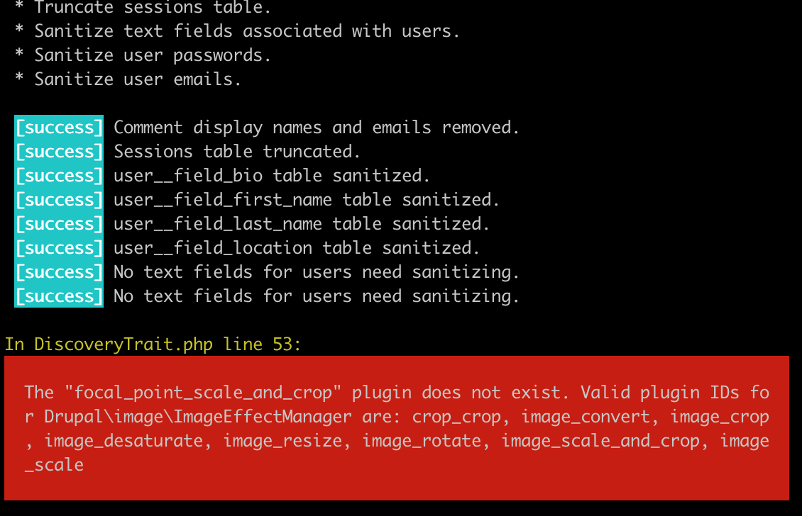 drupal:sync:default:site plugin does not exist before sql-sanitise ...