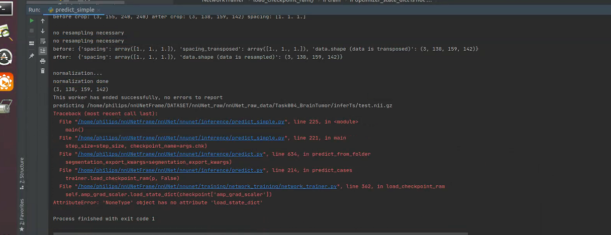 Error in ubuntu predict · Issue #476 · MIC-DKFZ/nnUNet · GitHub