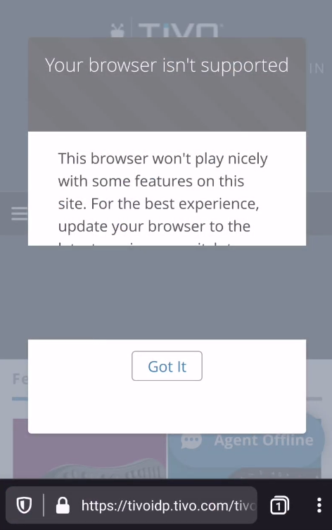 Tivo Error Message tivoidp.tivo.com - Unsupported browser pop-up displayed · Issue #48137 ...