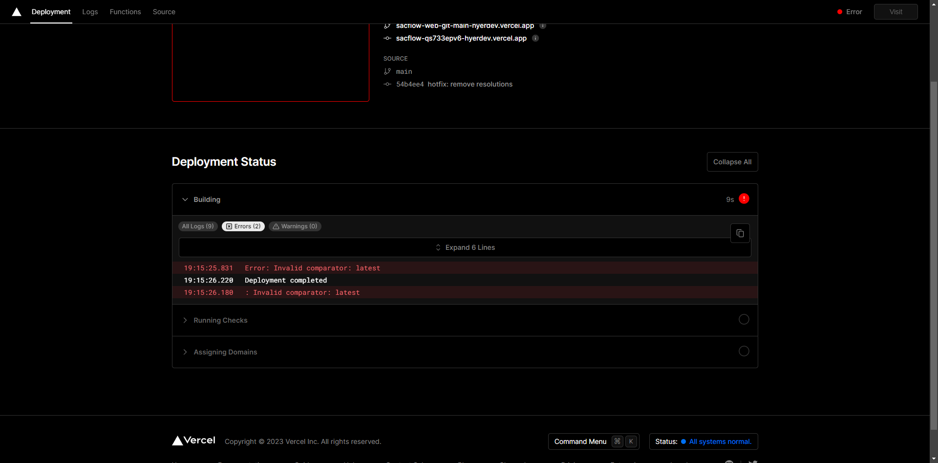 Deployment error - Invalid comparator: latest · vercel community ...