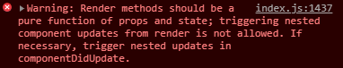 triggering nested component updates from render is not allowed warning ...