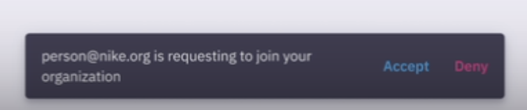Prompt to join org: Accept-deny notification · Issue #7797 · ParabolInc ...
