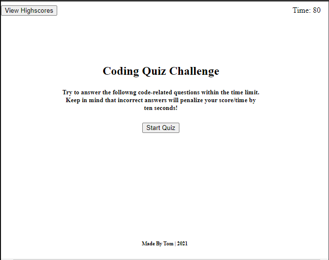 GitHub - tlaze/code-quiz: Multiple choice quiz that keeps track of high ...
