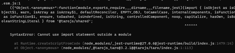 jest 测试时报错 急... · Issue #9773 · NervJS/taro · GitHub