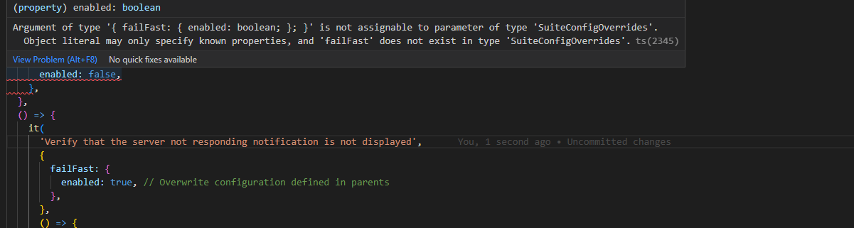 Argument of type '{ failFast: { enabled: boolean; }; }' is not ...