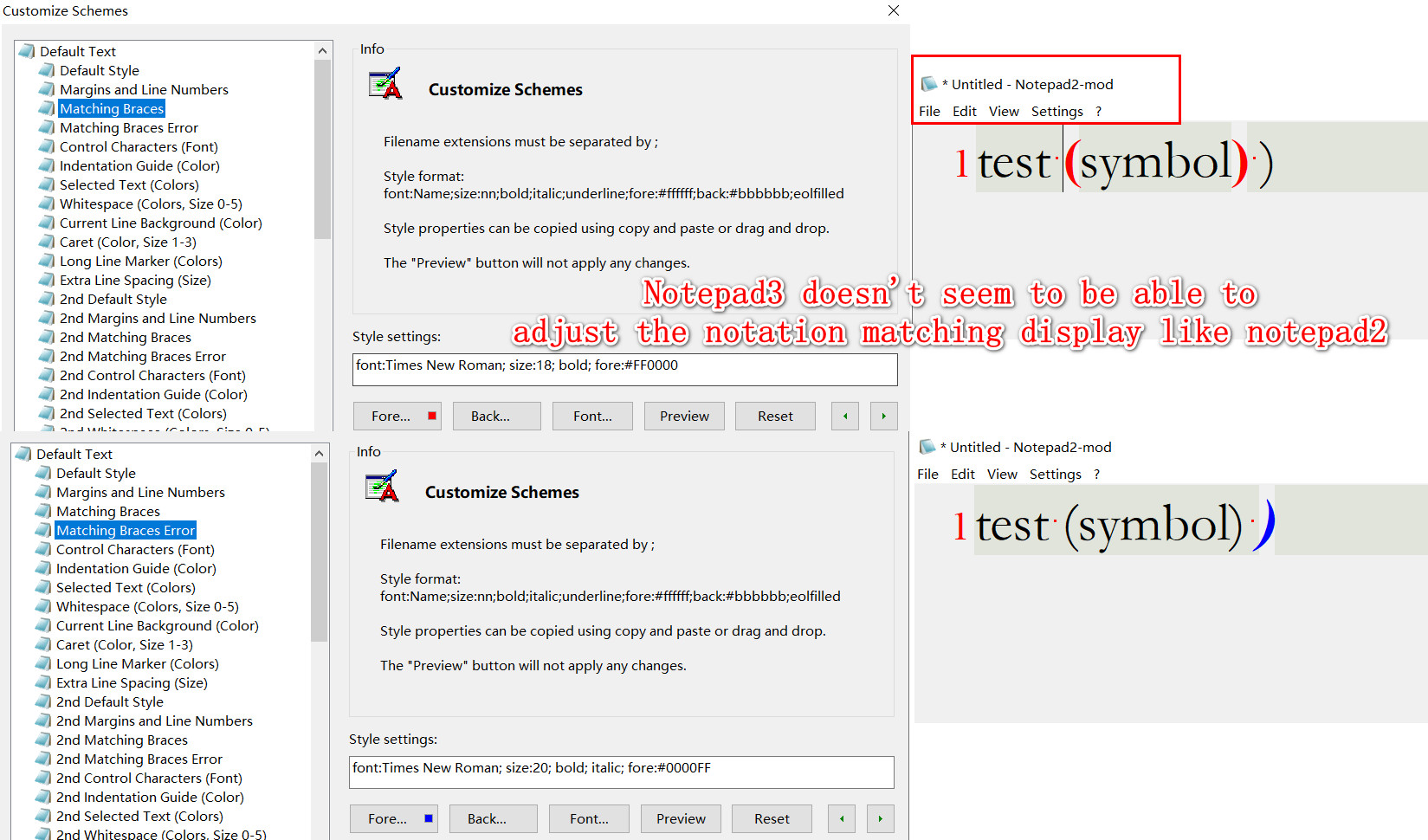 Notepad3 doesn't seem to be able to adjust the notation matching display like notepad2