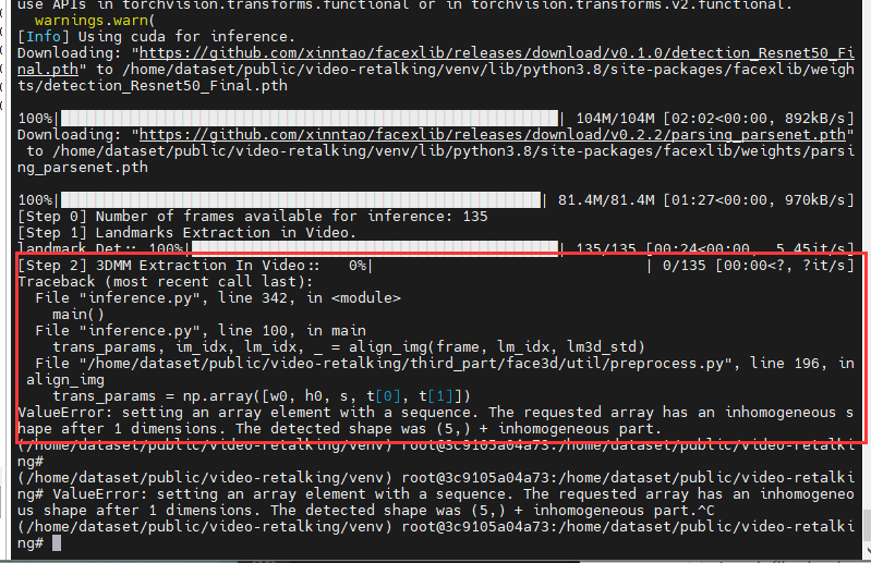 Step2 Valueerror: Setting An Array Element With A Sequence. The Requested  Array Has An Inhomogeneous Shape After 1 Dimensions. The Detected Shape Was  (5,) + Inhomogeneous Part. · Issue #34 · Opentalker/Video-Retalking · Github