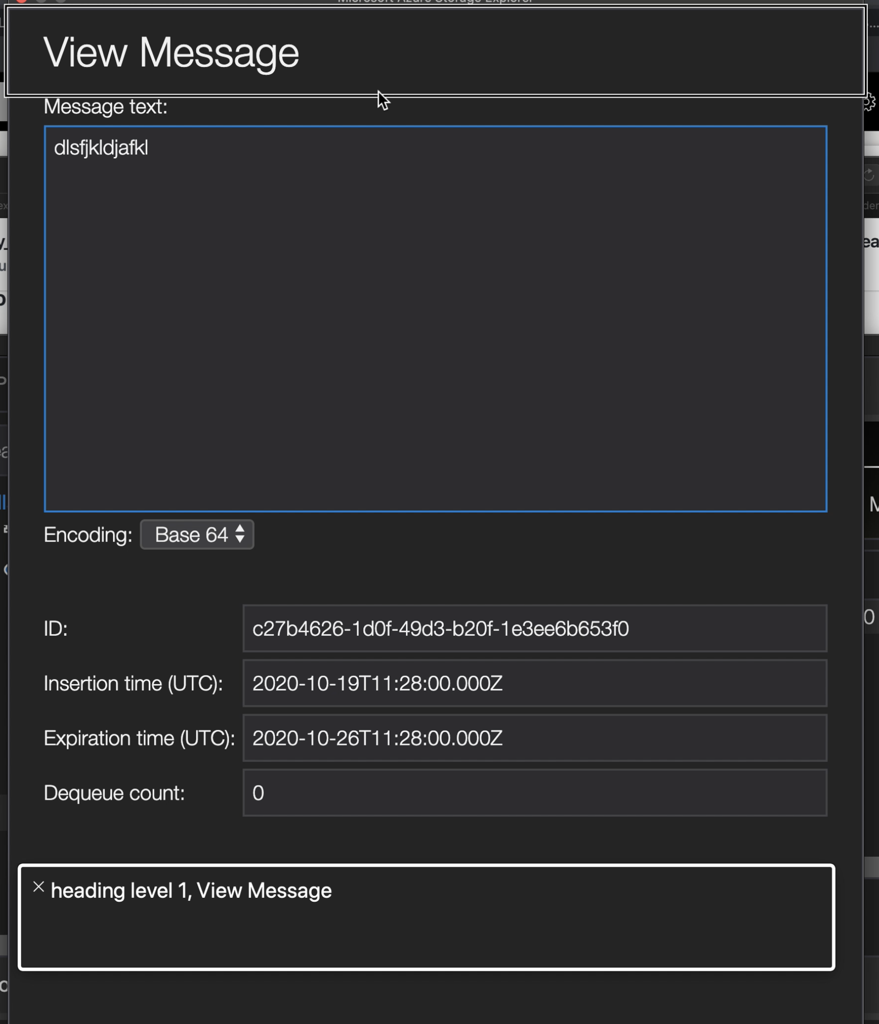 A11y_Azure Tools Storage Explorer_Queues_ViewMessage_Screenreader