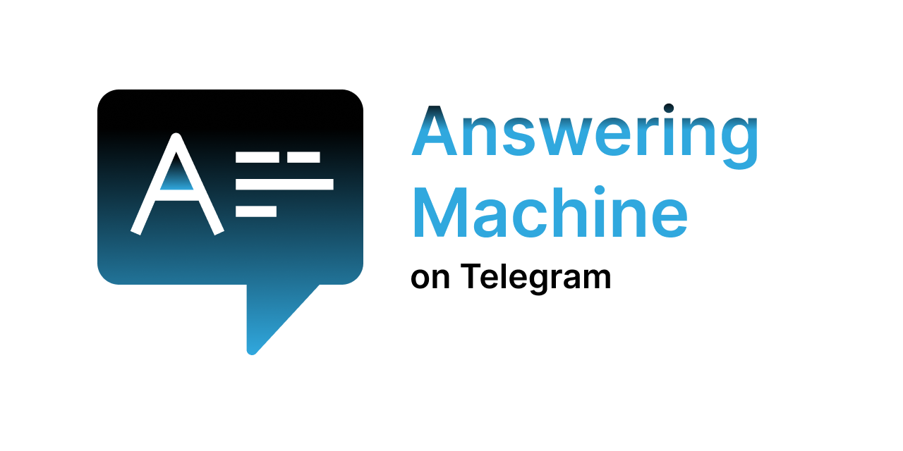 GitHub - AlexZai007/AnsweringMachineTelegram: nice telegram ...