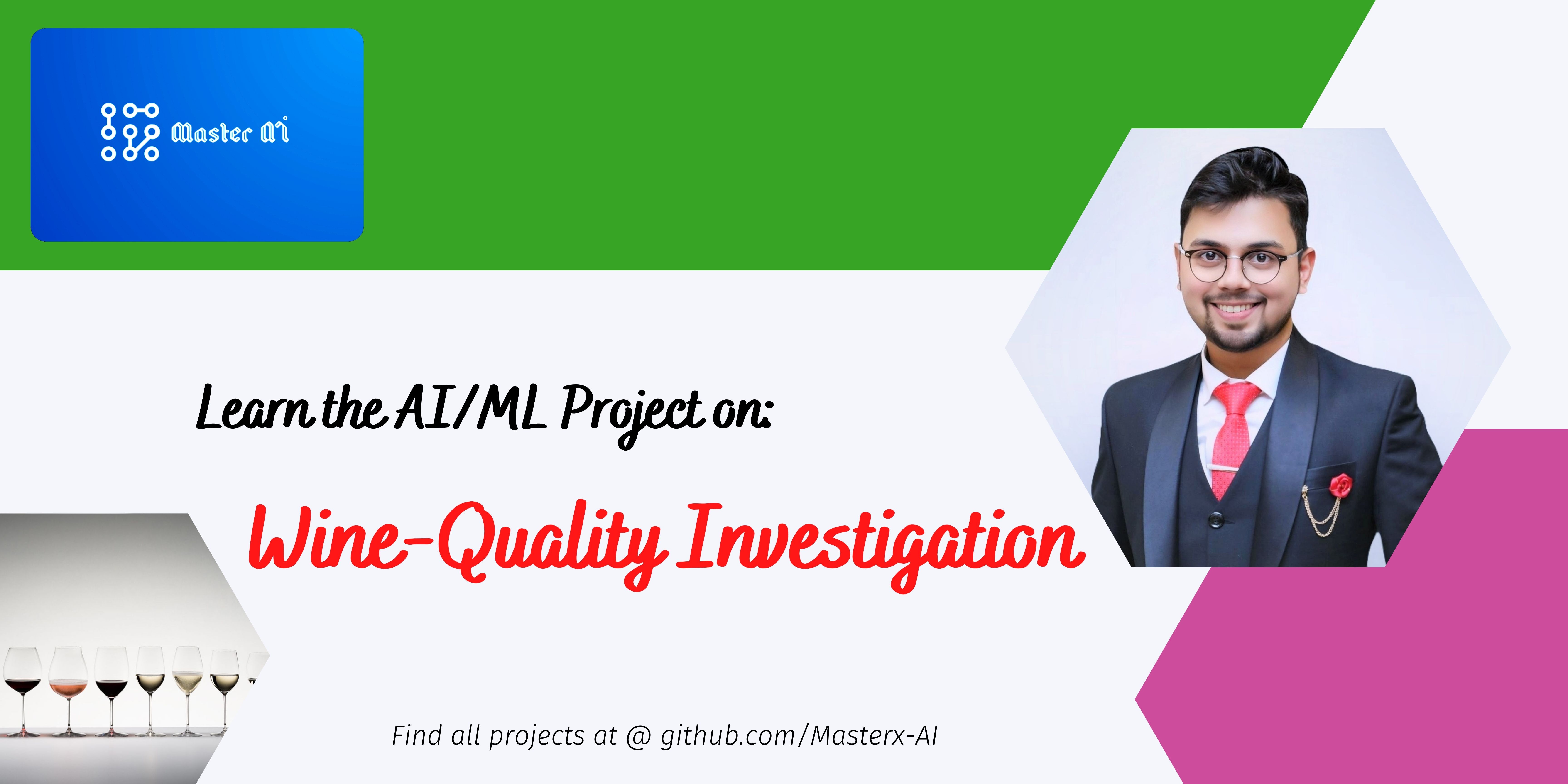 GitHub - Masterx-AI/Project_Wine_Quality_Investigation