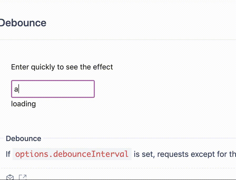[建议] debounceInterval 的 loading 时机调整 · Issue #759 · alibaba/hooks · GitHub