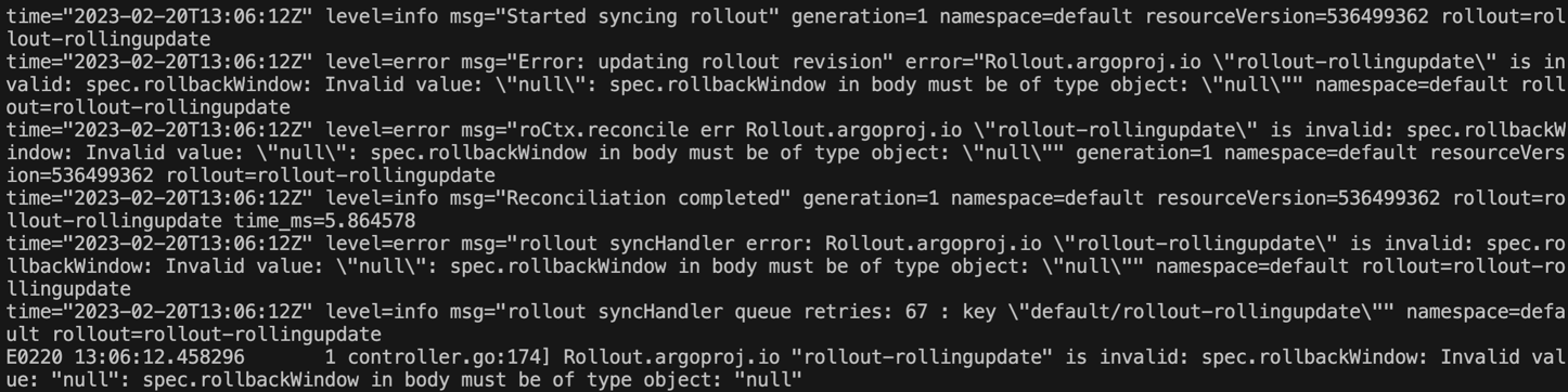 rollout syncHandler error: spec.rollbackWindow: Invalid value: 