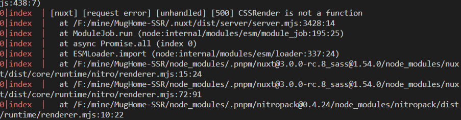 [nuxt] [request error] [unhandled] [500] CSSRender is not a function ...