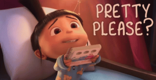 pretty please