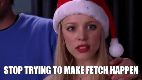 fetch