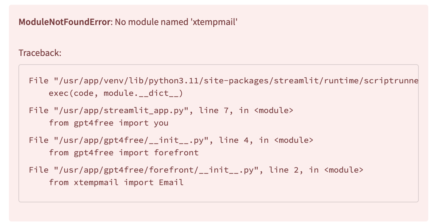 ModuleNotFoundError: No module named 'xtempmail' · Issue #517 · xtekky ...