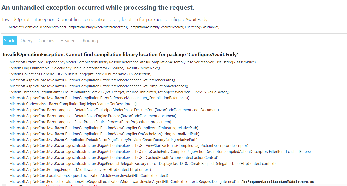 InvalidOperationException Cannot Find Compilation Library Location For InvalidOperationException Cannot Find Compilation Library Location For