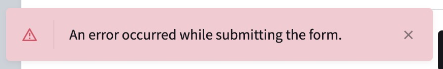 An error occurred while submitting the form. · Issue #2430 · pocketbase ...