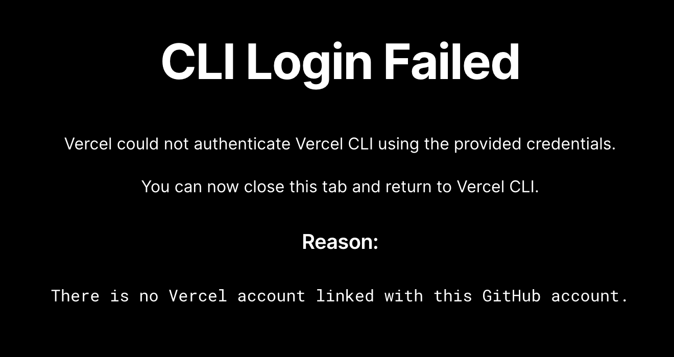 There is no Vercel account linked with this GitHub account. · vercel ...