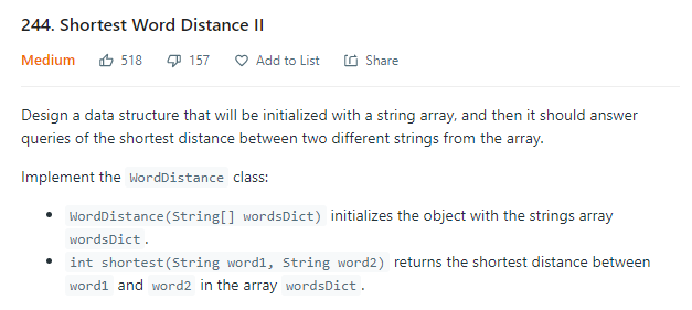 244. Shortest Word Distance II · Issue #42 · spiralgo/algorithms · GitHub